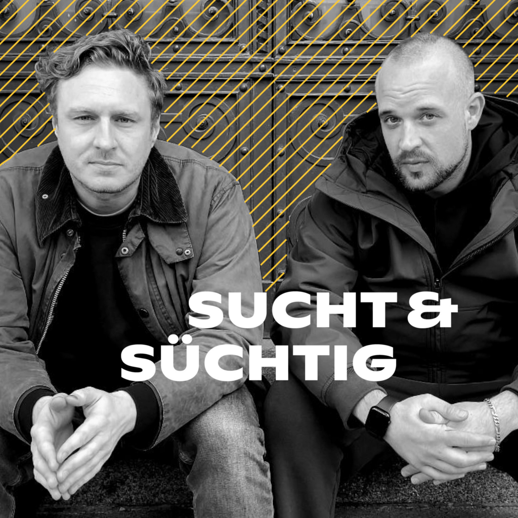 Sucht & Süchtig, Podcast des Monats, Tirolerin